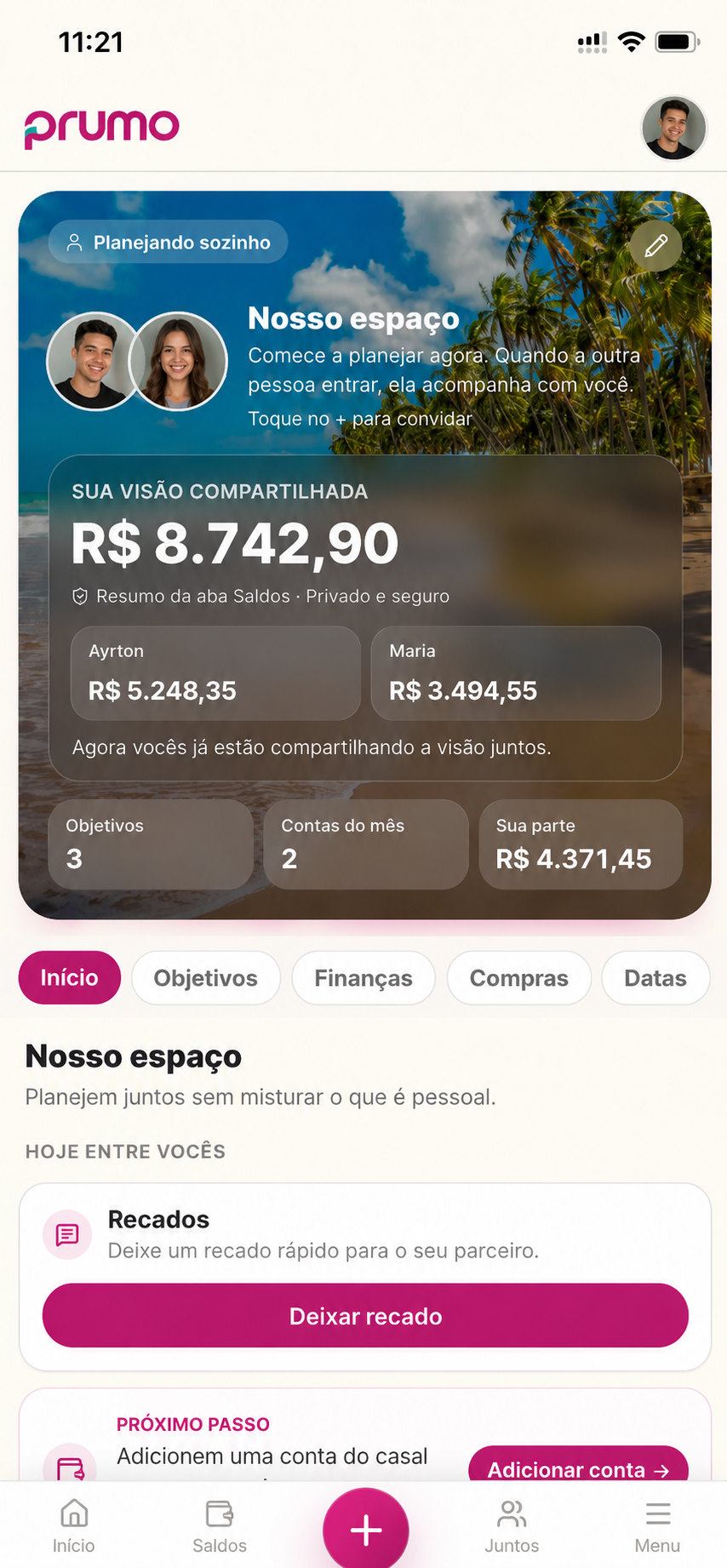 Nosso espaço — visão compartilhada do casal no Prumo